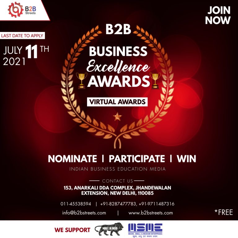 World’s first Video Business Directory; B2BSTREETS is organising a Business Awards, B2B Business Excellence Awards 2021 :Apply Now