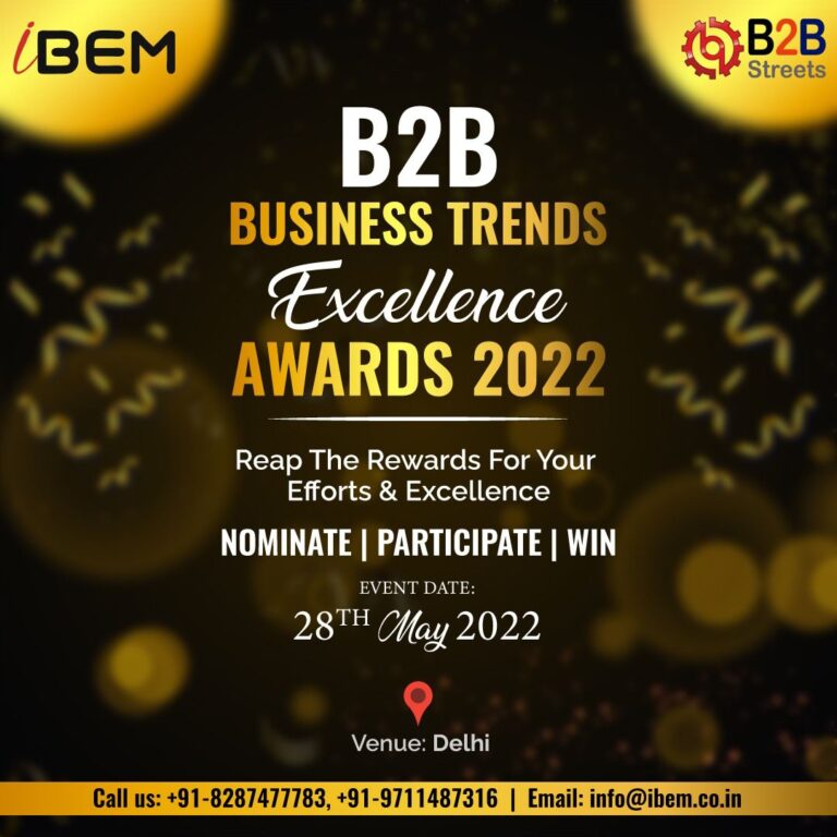 B2B streets is inviting nomination for B2B Business Excellence Awards,2022