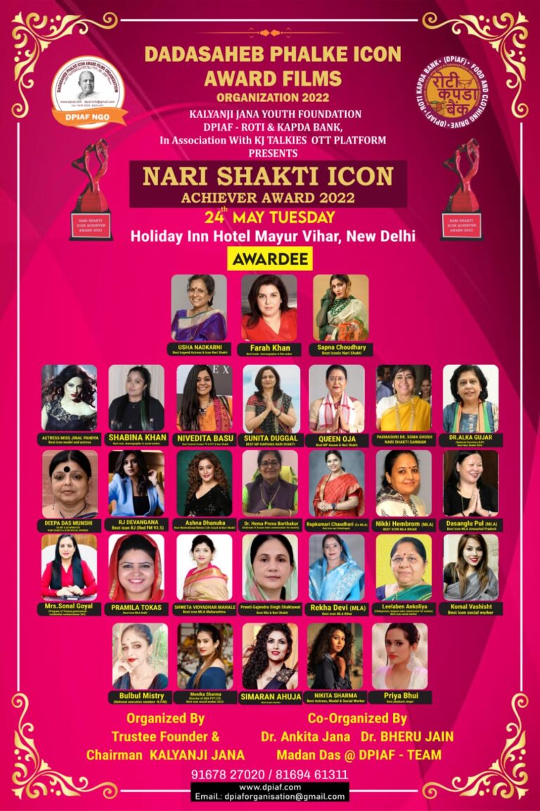 The 2nd Nari Shakti icon achiever award will be presented by the Dadasaheb Phalke icon Award Films Organisation (DPIAF) in 2022.