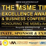IBEM SOLUTIONS LLP Presents THE MSME TIMES EXCELLENCE AWARDS & BUSINESS CONFERENCE 2024 Powered by B2BStreets